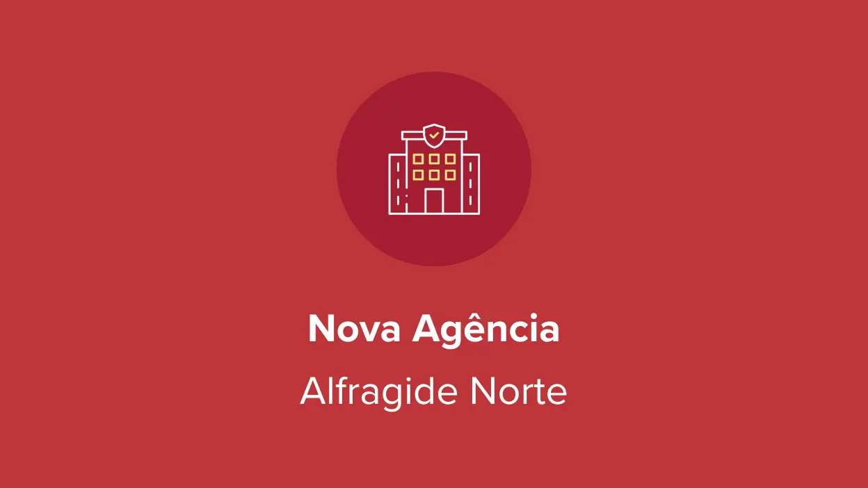 Ícone de edifício com escudo e texto "Nova Agência Alfragide Norte" sobre fundo vermelho